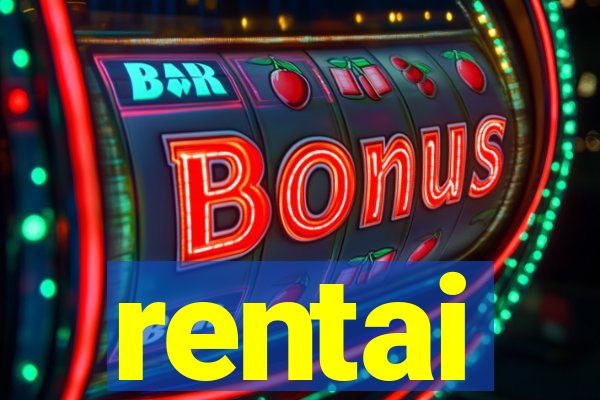 rentai