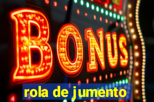 rola de jumento