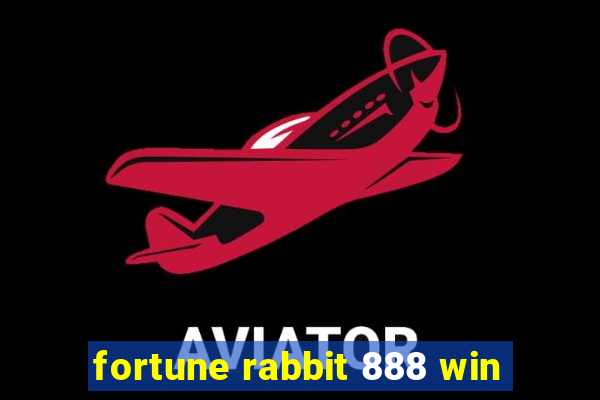 fortune rabbit 888 win