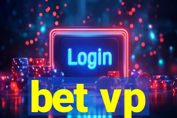 bet vp