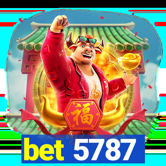 bet 5787