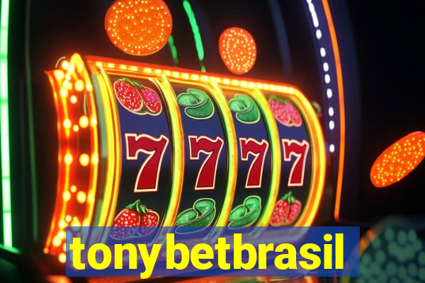 tonybetbrasil