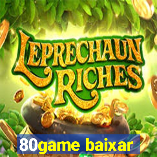 80game baixar