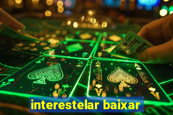 interestelar baixar