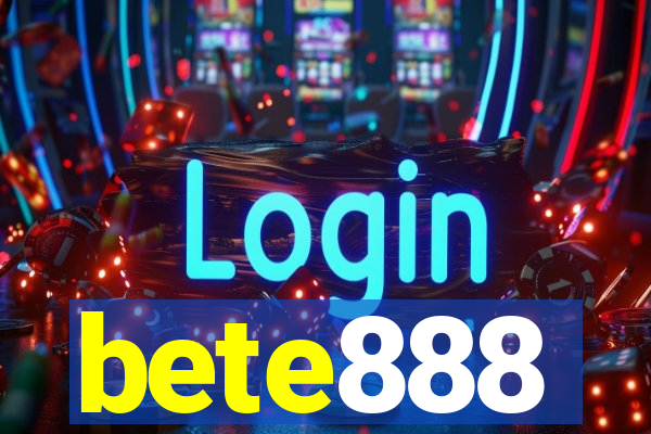 bete888