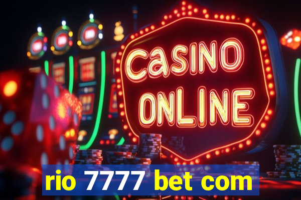 rio 7777 bet com