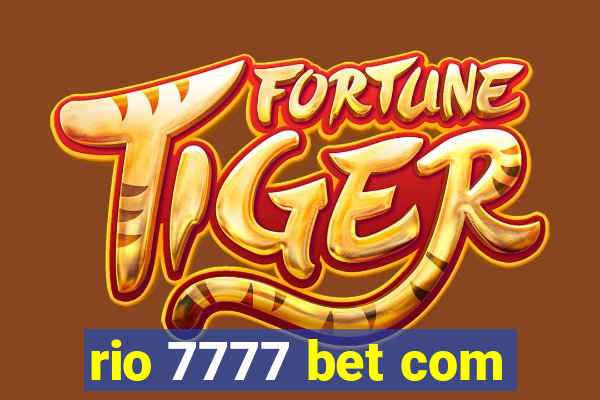rio 7777 bet com
