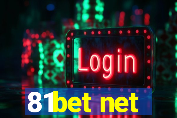 81bet net