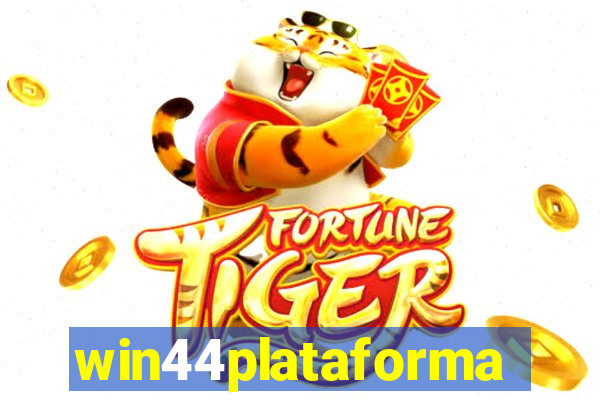 win44plataforma