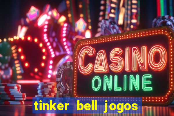 tinker bell jogos do refugio das fadas completo dublado