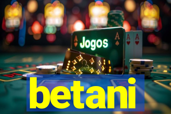 betani