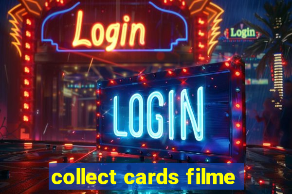 collect cards filme