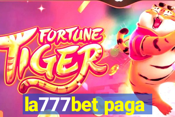 la777bet paga