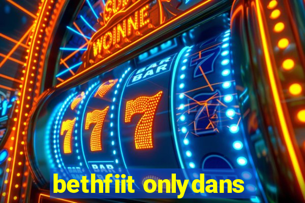 bethfiit onlydans