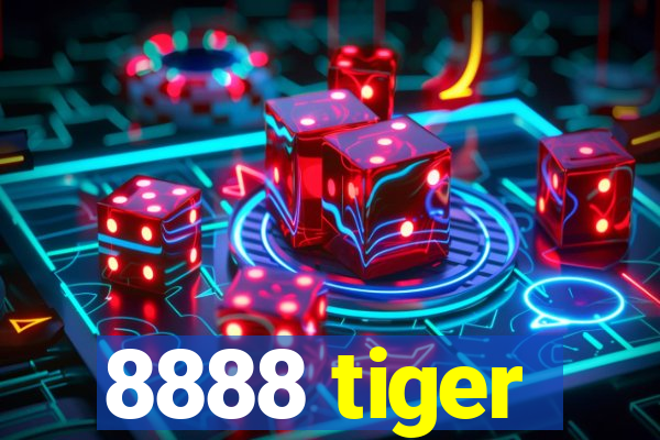8888 tiger