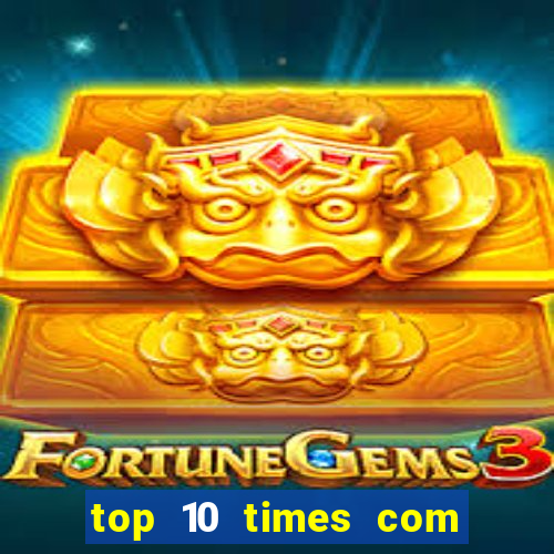 top 10 times com mais gols no mundo
