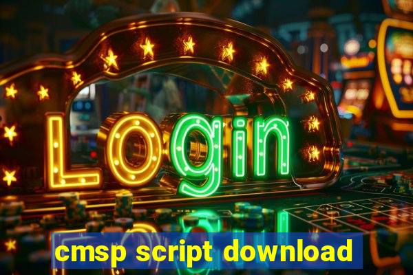 cmsp script download