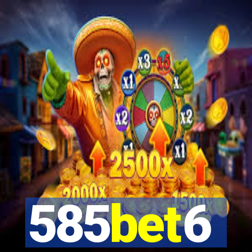 585bet6