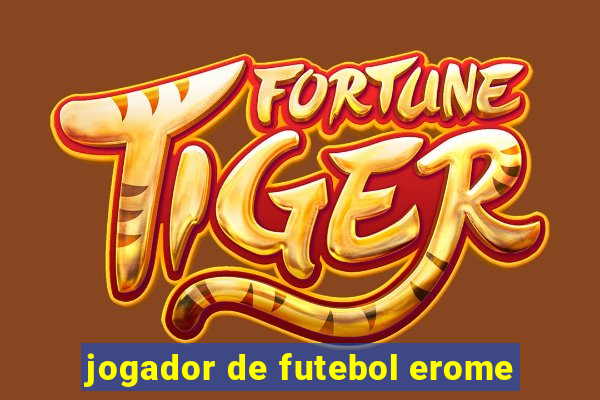 jogador de futebol erome