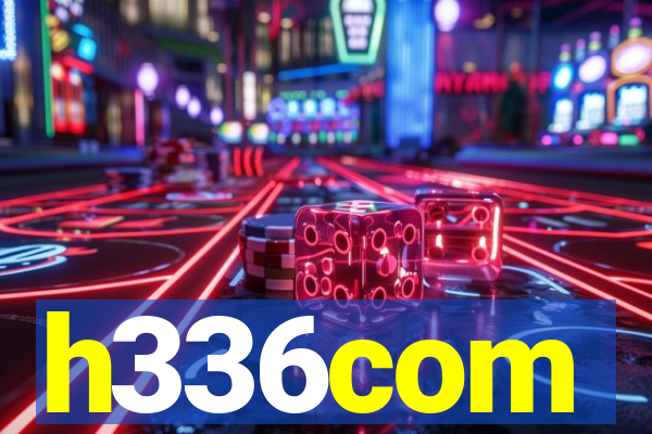 h336com
