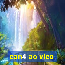 can4 ao vico