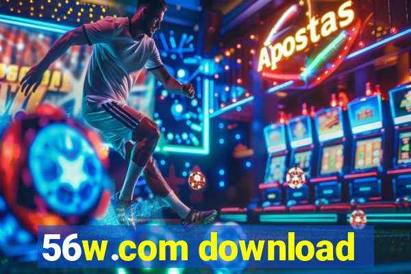 56w.com download