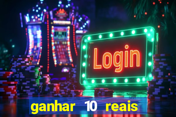 ganhar 10 reais agora no pix