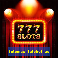 futemax futebol ao vivo campeonato brasileiro