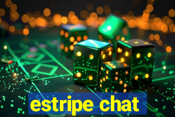 estripe chat