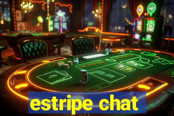estripe chat