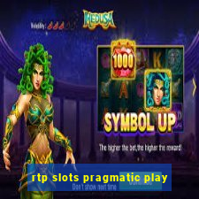 rtp slots pragmatic play