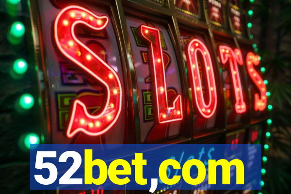 52bet,com