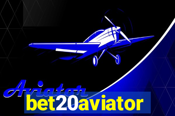 bet20aviator