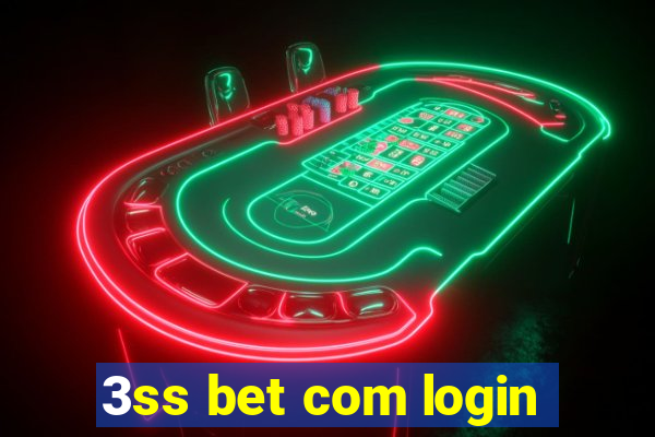 3ss bet com login