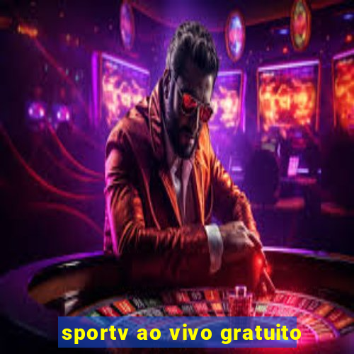 sportv ao vivo gratuito