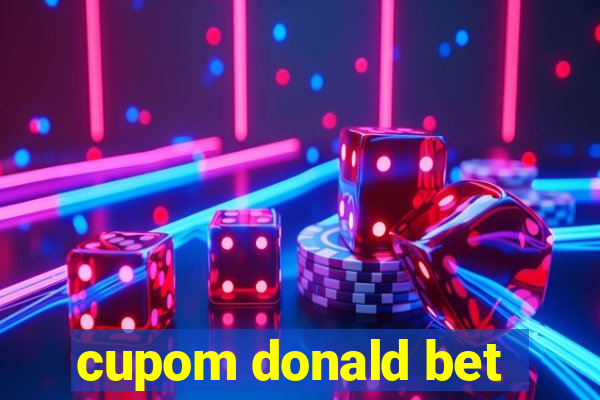 cupom donald bet
