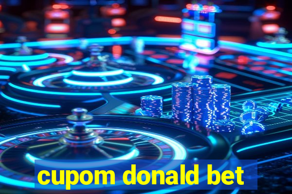 cupom donald bet
