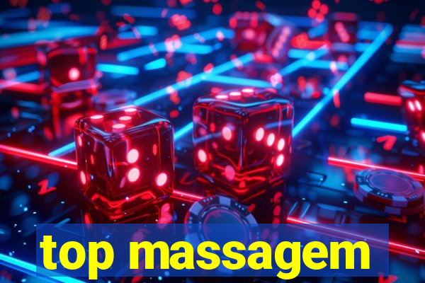 top massagem