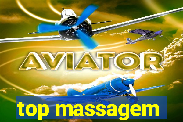 top massagem