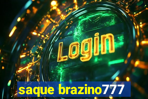 saque brazino777