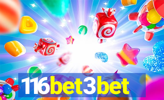116bet3bet