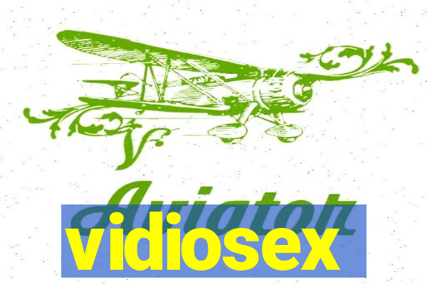 vidiosex