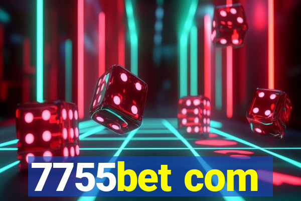 7755bet com