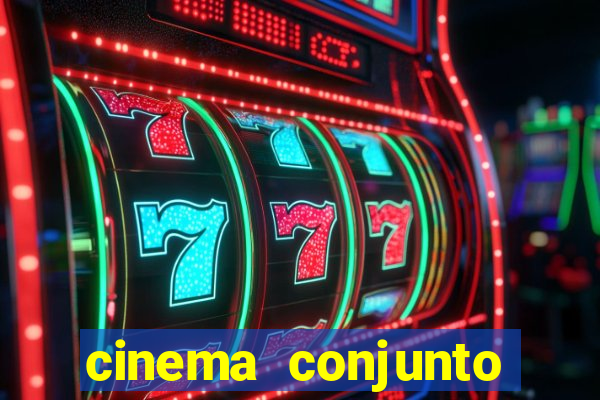 cinema conjunto nacional brasilia