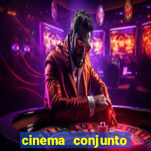 cinema conjunto nacional brasilia