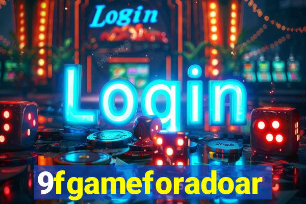 9fgameforadoar
