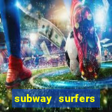 subway surfers dinheiro pix