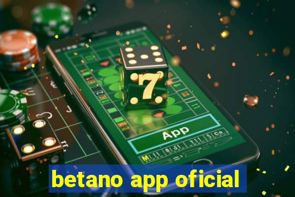 betano app oficial