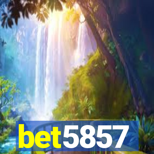 bet5857