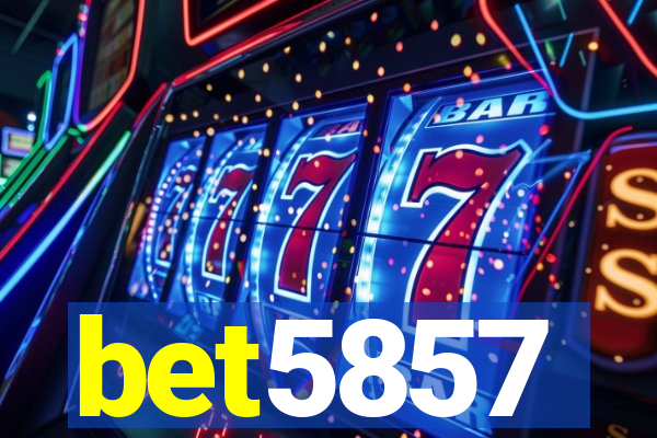 bet5857